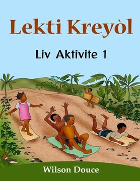portada Lekti Kreyòl Liv Aktivite 1: Liv Aktivite 1 