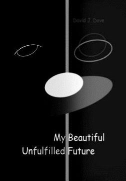 portada My Beautiful Unfulfilled Future (en Inglés)