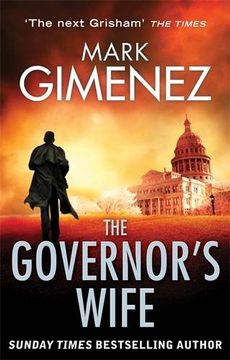 portada the governor's wife. mark gimenez (in English)