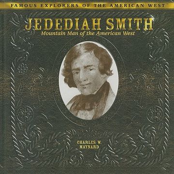 portada jedediah smith: mountain man of the american west (in English)