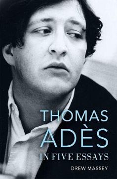 portada Thomas Adès in Five Essays (in English)