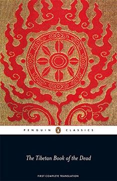 portada The Tibetan Book of the Dead: First Complete Translation: The Great Liberation by Hearing in the Intermediate States (Penguin Classics) (en Inglés)