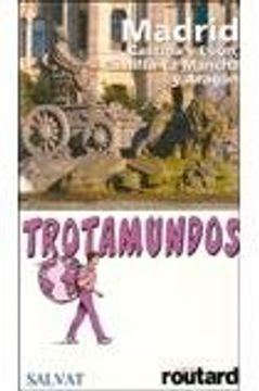 portada Trotamundos Madrid, Castilla-León, Castilla-la Mancha y Aragón