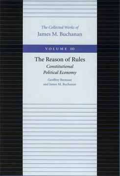 portada the reason of rules: constitutional political economy (en Inglés)