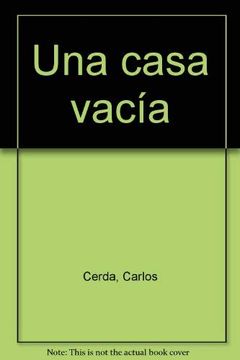 portada Una Casa Vacia (in Spanish)