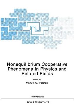 portada Nonequilibrium Cooperative Phenomena in Physics and Related Fields (en Inglés)
