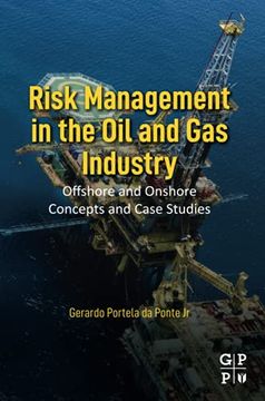 portada Risk Management in the oil and gas Industry: Offshore and Onshore Concepts and Case Studies (in English)