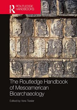 portada The Routledge Handbook of Mesoamerican Bioarchaeology (en Inglés)