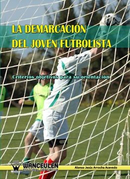 portada La Demarcación Del Joven Futbolista (in Spanish)