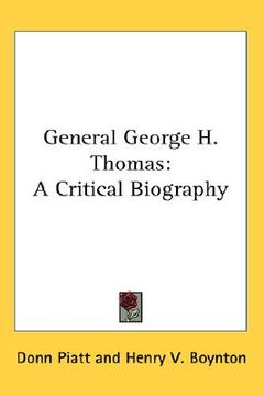 portada general george h. thomas: a critical biography (en Inglés)