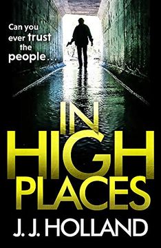 portada In High Places: A Gripping Thriller From the Bestselling Author of Lock the Door (en Inglés)