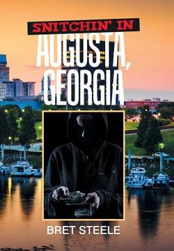 portada Snitchin' in Augusta, Georgia (en Inglés)