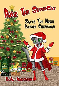 portada Roxie The SuperCat: Saves The Night Before Christmas
