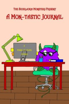 portada A Mon-tastic Journal: The Bookworm Monsters Present (in English)
