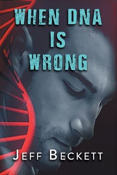 portada When DNA is Wrong (en Inglés)