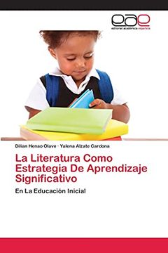 portada La Literatura Como Estrategia de Aprendizaje Significativo: En la Educación Inicial