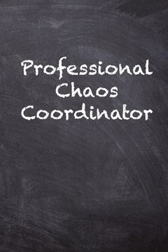 portada Professional Chaos Coordinator (in English)
