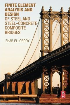 portada Finite Element Analysis and Design of Steel and Steel-Concrete Composite Bridges
