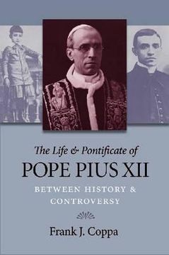 portada the life and pontificate of pope pius xii