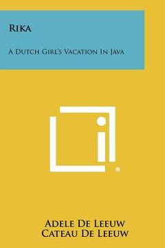 portada rika: a dutch girl's vacation in java (en Inglés)