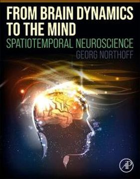 portada From Brain Dynamics to the Mind: Spatiotemporal Neuroscience (in English)