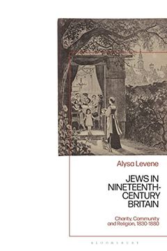 portada Jews in Nineteenth-Century Britain: Charity, Community and Religion, 1830-1880 (en Inglés)