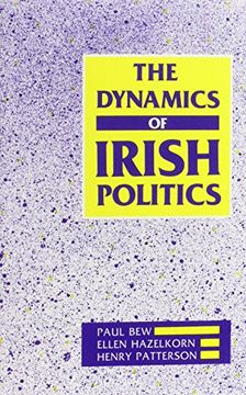 portada The Dynamics of Irish Politics (en Inglés)