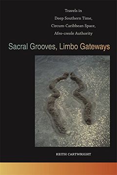 portada Sacral Grooves Limbo Gateways (The new Southern Studies) (en Inglés)