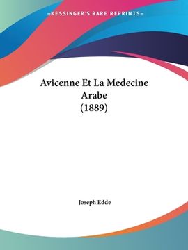 portada Avicenne Et La Medecine Arabe (1889) (en Francés)