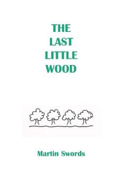 portada The Last Little Wood (in English)