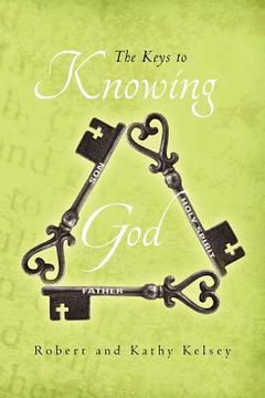 portada the keys to knowing god (in English)