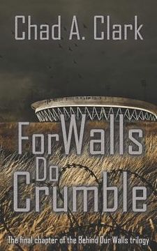 portada For Walls Do Crumble (in English)