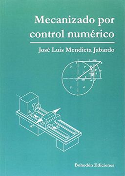 portada Mecanizado por Control Numérico (Bohodón Ediciones)