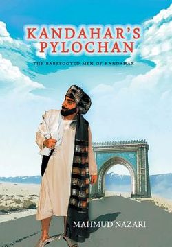 portada Kandahar's Pylochan: The Barefooted Men of Kandahar (en Inglés)