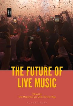 portada The Future of Live Music (en Inglés)
