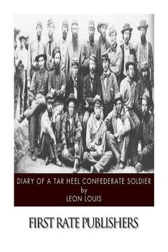 portada Diary of a Tar Heel Confederate Soldier (en Inglés)