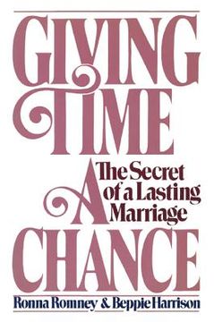portada Giving Time a Chance: The Secret of a Lasting Marriage (en Inglés)