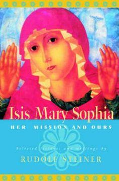 portada Isis Mary Sophia: Her Mission and Ours (in English)
