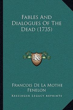portada fables and dialogues of the dead (1735) (in English)