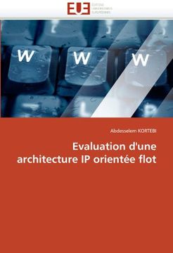 portada Evaluation D'Une Architecture IP Orientee Flot