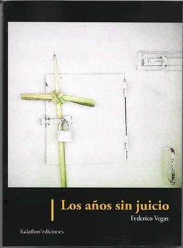portada Los Años sin Juicio (in Spanish)