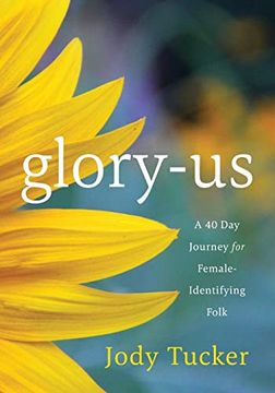 portada Glory-Us: A 40 day Journey for Female-Identifying Folk (in English)