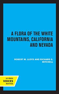 portada A Flora of the White Mountains, California and Nevada (en Inglés)
