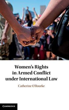 portada Women's Rights in Armed Conflict Under International law