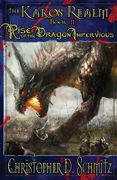 portada The Kakos Realm: Rise of the Dragon Impervious