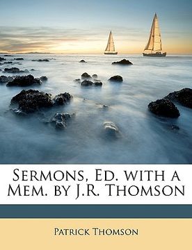 portada sermons, ed. with a mem. by j.r. thomson