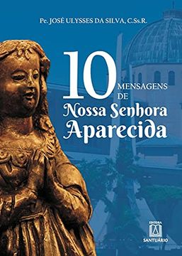 portada 10 Mensagens de Nossa Senhora Aparecida (en Portugués)