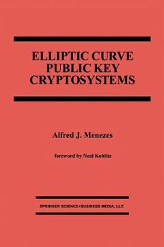 portada Elliptic Curve Public Key Cryptosystems (en Inglés)