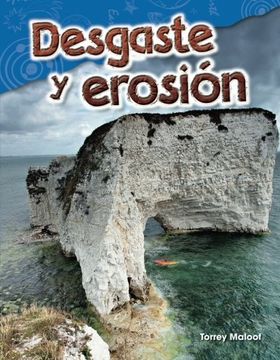 portada Desgaste y erosión (Weathering and Erosion) (Spanish Version) (Science Readers: Content and Literacy) (Spanish Edition)
