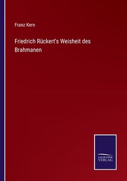 portada Friedrich Rückert's Weisheit des Brahmanen (en Alemán)